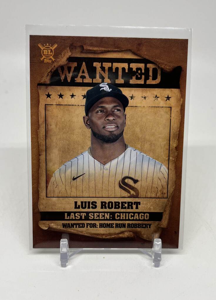 2021 Topps Big League Luis Robert Wanted #WT-8