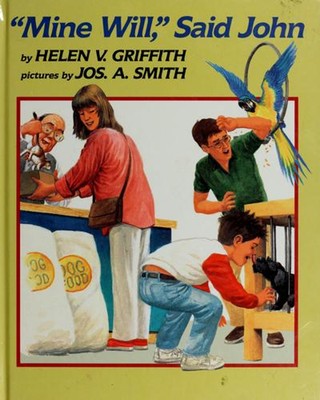 Mine Will, Said John Library Binding Helen V. Griffith