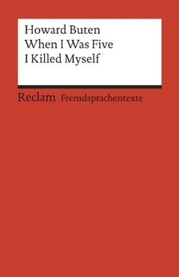 When I Was Five I Killed Myself | Howard Buten | Taschenbuch | 214 S. | Englisch