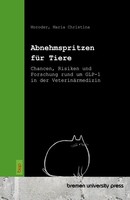Abnehmspritzen FüR Tiere Maria Christina Moroder