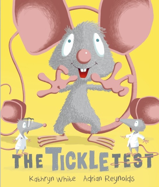 The Tickle Test by Kathryn White (Paperback Book)
