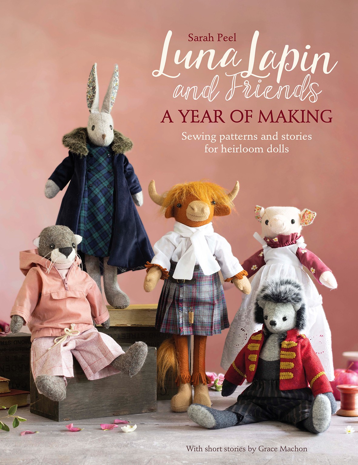 Luna Lapin and Friends, a Year of Making by Sarah Peel - 9781446309414
