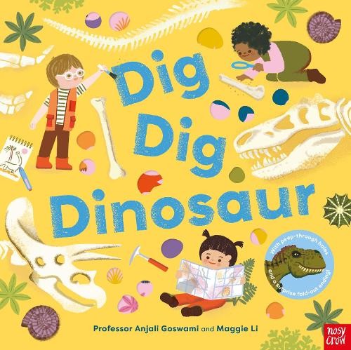 Anjali Goswami Dig, Dig, Dinosaur (Tascabile)
