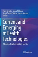 Emre Sezgin (U. A.) | Current And Emerging Mhealth Technologies | Taschenbuch