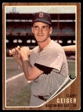 1962 Topps #117 GARY GEIGER  Boston Red Sox  VGEX-EX