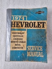 1974 Chevrolet Service Manual Camaro Corvette Chevelle Nova Oem Factory Repair
