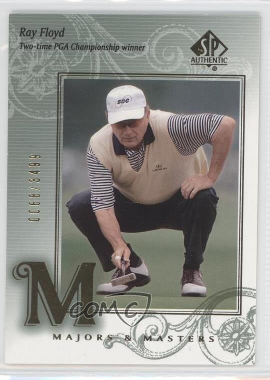 2002 SP Authentic Majors & Masters 68/3499 Raymond Floyd Ray Floyd #134 1w0