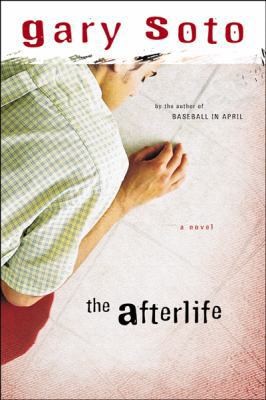 The Afterlife by Gary Soto