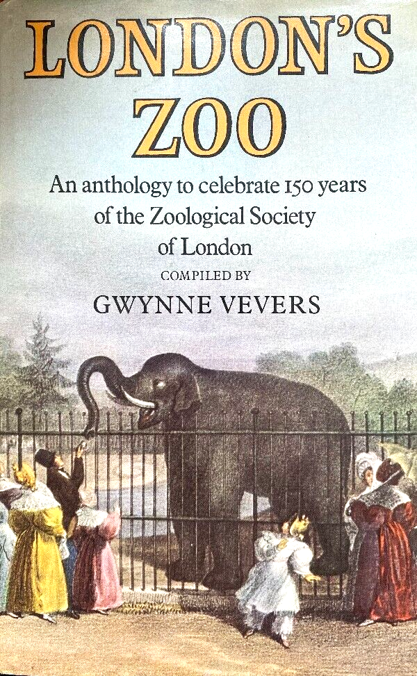 London's Zoo - Gwynne Vevers (Hardcover, 1976)