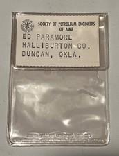 Vintage Halliburton Oil Co Name Tag Badge President Ed Paramore / Oilfield Rare