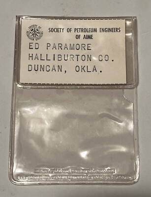 Vintage Halliburton Oil Co Name Tag Badge President Ed Paramore / Oilfield Rare
