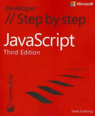 JavaScript Step by Step (3rd Edition) (Step by Step Developer) - GOOD