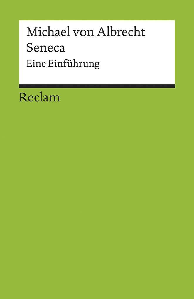 Thumbnail - Seneca | Michael Von Albrecht | 2018 | Deutsch