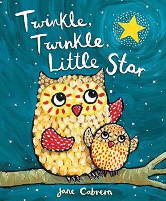 Twinkle, Twinkle, Little Star (Jane Cabrera's Story Time) - Board book - GOOD