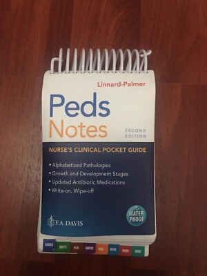Peds Notes: Nurse's Clinical Pocket Guideby Luanne Linnard-Palmer 2nd ed. 2019