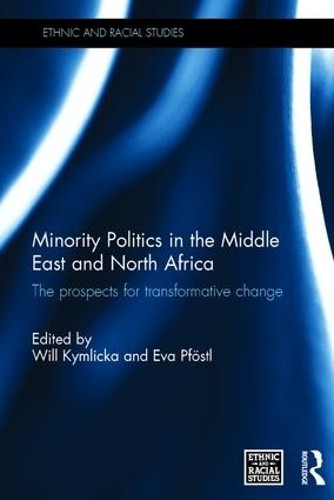 Minority Politics in the Middle East and North Africa - 9781138671997