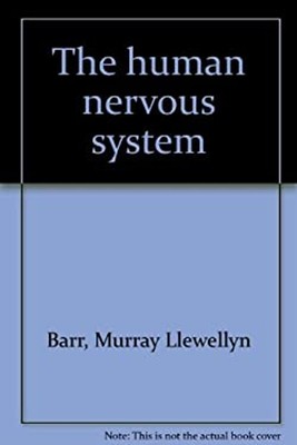 The Human Nervous System Paperback Murray L. Barr