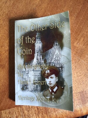 The Other Side of the Coin, Hans Kunert (Signed by Author)