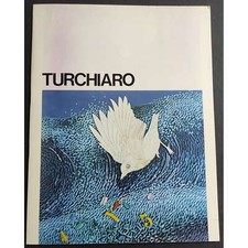Turchiaro - Roma 12-31 Maggio 1980 - Catalogo 36 Galleria Ca' d'Oro