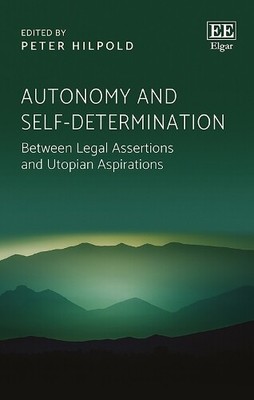 Peter Hilpold Autonomy and Self-determination (Hardback) (UK IMPORT)