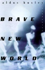 Brave New World - Paperback By Aldous Huxley - VERY GOOD