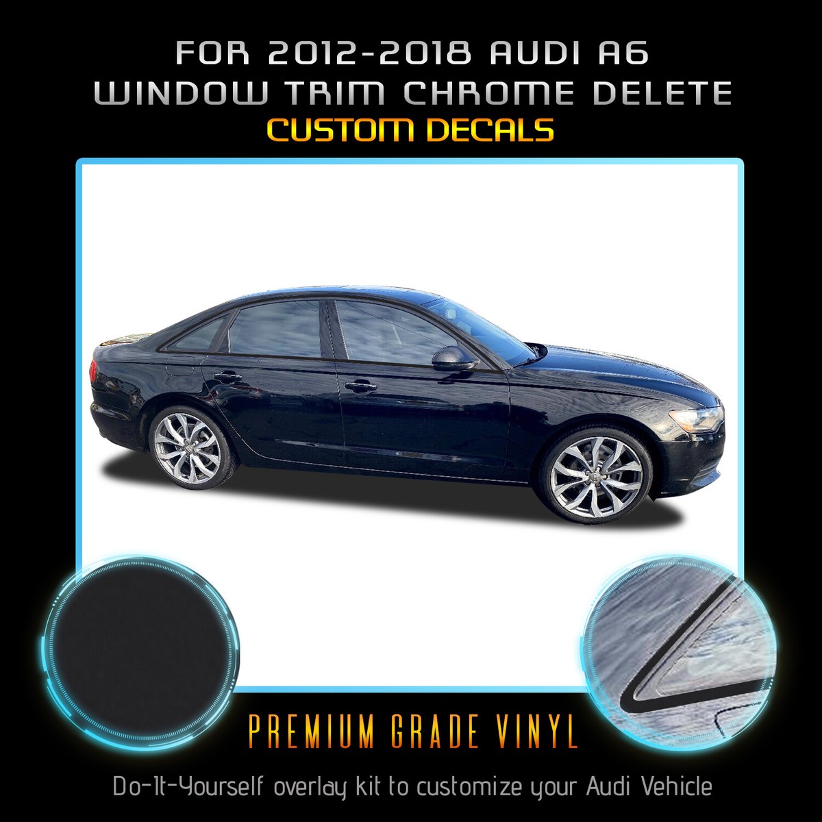 For 2012-2018 Audi A6 Window Trim Chrome Delete Blackout Overlay