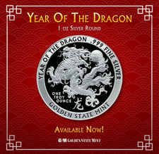 GSM - Year of the DRAGON 1 oz .999 FINE SILVER SILVER BU ROUND BACKORDER 102.95 per troy oz