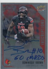 2015 Dominique Brown UD Inscriptions ROOKIE AUTO GO CARDS - DO  Louisville