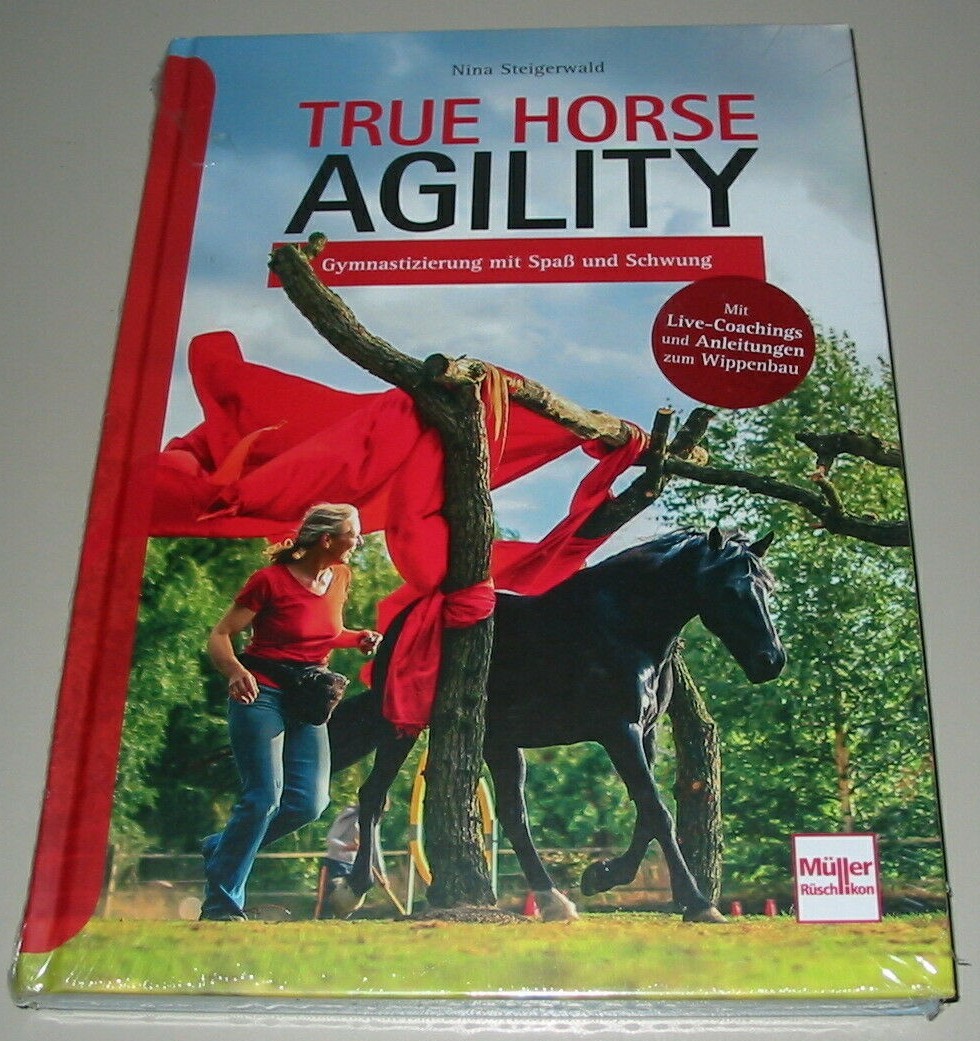 Thumbnail - True Horse Agility Gymnastizierung Mit Spaß Und Schwung Pferd Handbuch