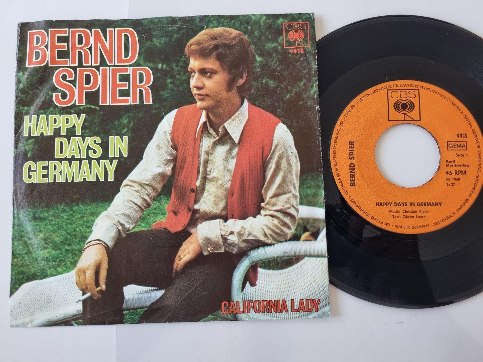 7"" Single Bernd Spier - Happy days in Germany Vinyl Germany