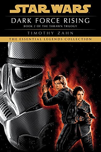 Dark Force Rising: Star Wars Legends (the Thrawn Trilogy) (Star Wars: The Thrawn Trilogy - Legends) - Image 2