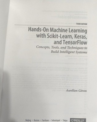 Hands-On Machine Learning with Scikit-Learn, Keras, and TensorFlow