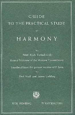 Guide to the practical study of harmony, kart. | Pyotr Ilyich Tchaikovsky | Buch
