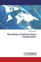 Edeh Emmanuel | Narratives Of Africa-China Cooperation | Taschenbuch | Englisch