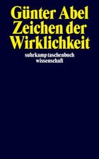 Zeichen der Wirklichkeit | Günter Abel | Taschenbuch | 424 S. | Deutsch | 2004