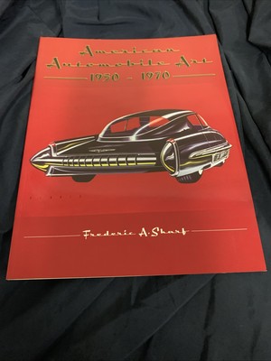 American Automobile Art 1950 1970 Frederic A Sharf Rare Mint Brand New Scarce