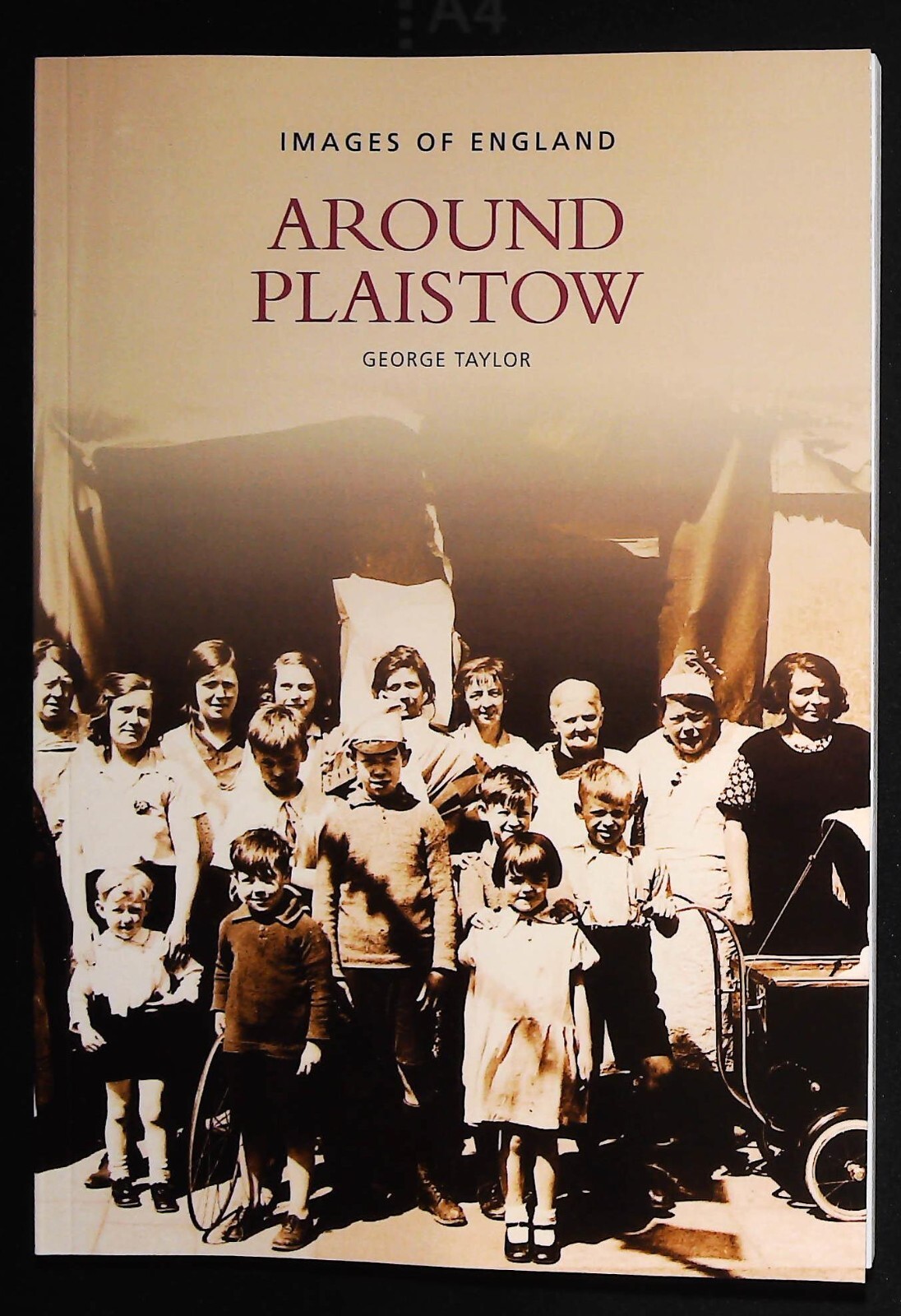 Around Plaistow London History Book in old Photographs New Softcover
