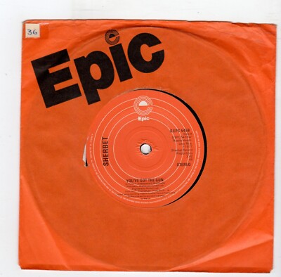 (R746) Sherbet, You've Got The Gun - 1977 - 7 inch vinyl