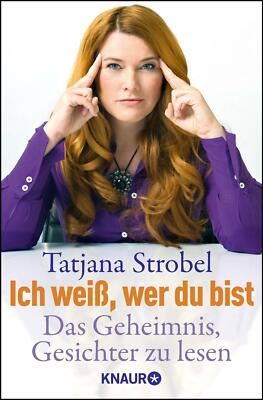 Ich weiß, wer du bist von Tatjana Strobel (2011, Taschenbuch)