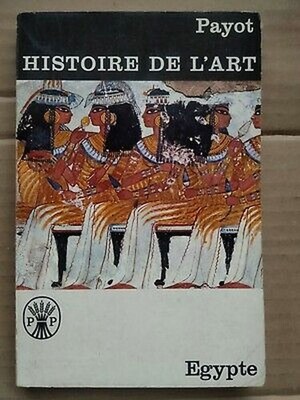 Kunstgeschichte: Ägypten / Payot