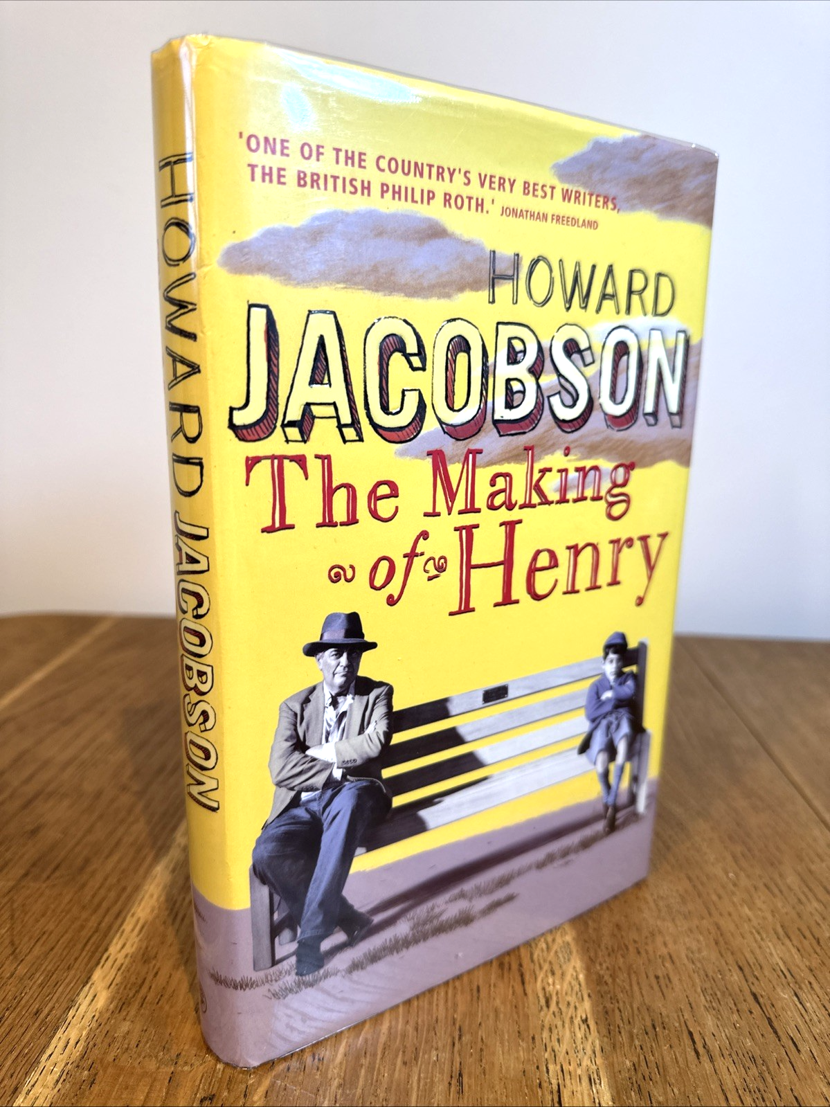 The Making of Henry by Howard Jacobson SIGNED & INSCRIBED 2004 UK 1/1 HB Cape