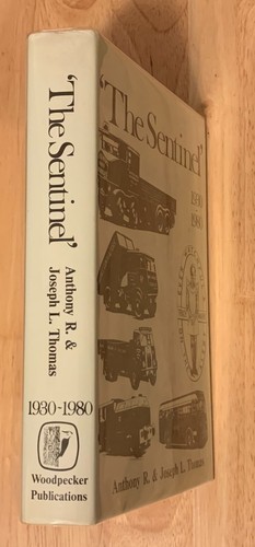 THE SENTINEL 1930-80; A. & J. Thomas - Signed; 1987; FINE 1st.Ed. STEAM WAGONS. - Bild 3 von 12