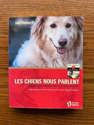 Book , Les chiens nous parlent  , Jan Fennell - Français-