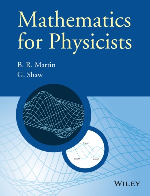 Mathematics for Physicists by Brian R.  Martin (Paperback Book)
