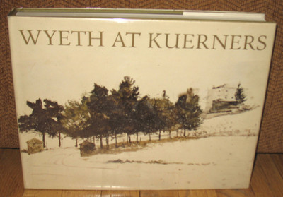 SIGNED Andrew Wyeth SIGNED Betsy James Wyeth At Kuerners Farm