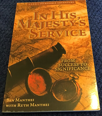 In His Majesty's Service (L.I.F.E.'s Incredible Adventure) - Paperback
