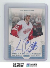 2011-12 Panini Private Signings Auto Spectrum Luc Robitaille 1/1 #LR1 Detroit