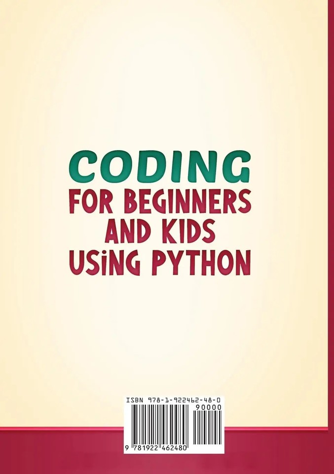 Coding for Beginners and Kids Using Python | Bob Mather | Taschenbuch ...