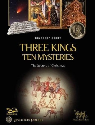 Grzegorz Gorny Three Kings, Ten Mysteries (Taschenbuch) (US IMPORT)