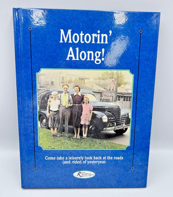 Motorin' Along Nostalgia Reminisce Books Hardcover Antique Cars of Yesteryear